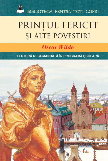 Prințul fericit și alte povestiri Prințul fericit și alte povestiri