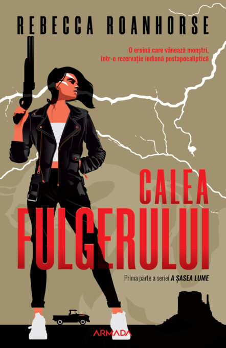 Calea fulgerului (Seria A ȘASEA LUME, partea I)