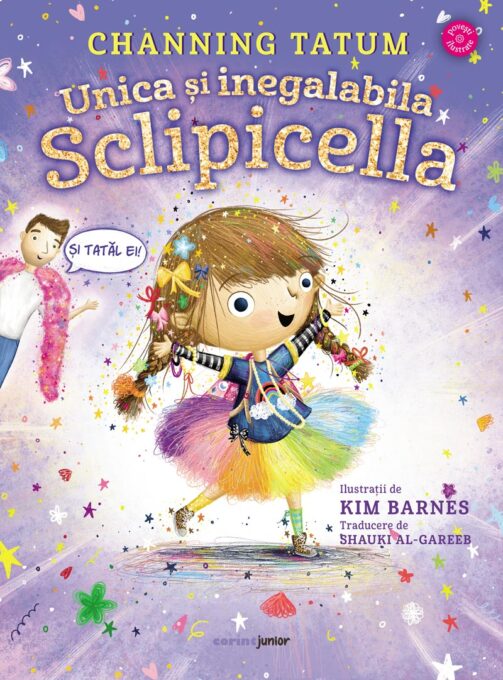 Unica și inegalabila Sclipicella Unica și inegalabila Sclipicella