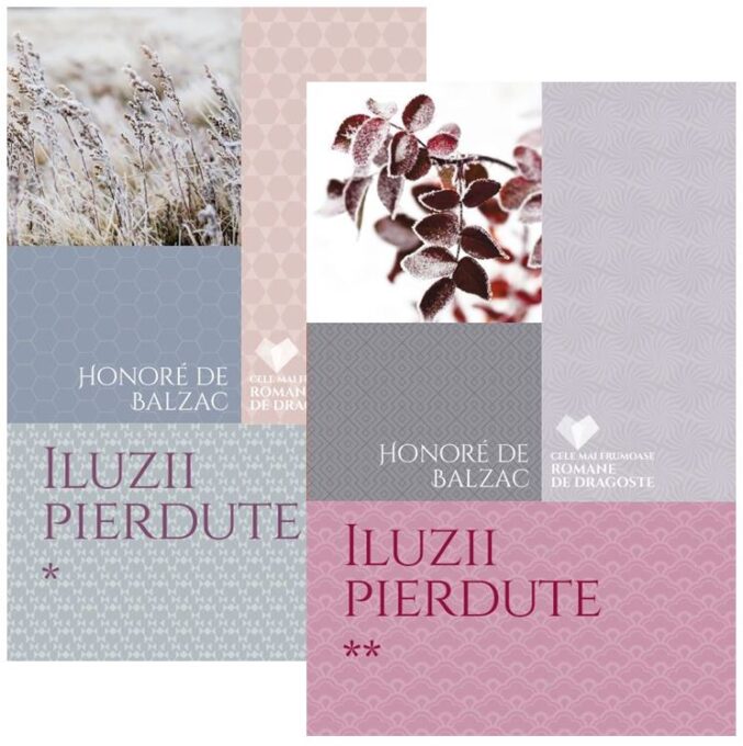 Set Iluzii pierdute (2 volume) Set Iluzii pierdute (2 volume)