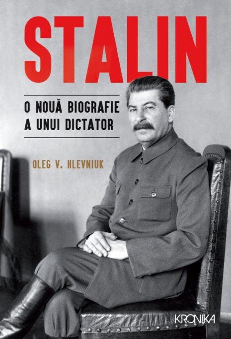 Stalin. O nouă biografie a unui dictator Stalin. O nouă biografie a unui dictator