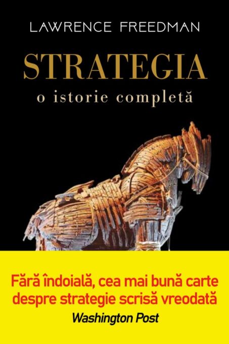 Strategia. O istorie completa Strategia. O istorie completa
