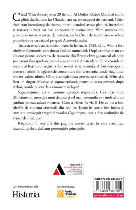 Supraviețuitorul. Mărturia zguduitoare a unui deținut din lagărele naziste 2 Supraviețuitorul. Mărturia zguduitoare a unui deținut din lagărele naziste - imagine 2