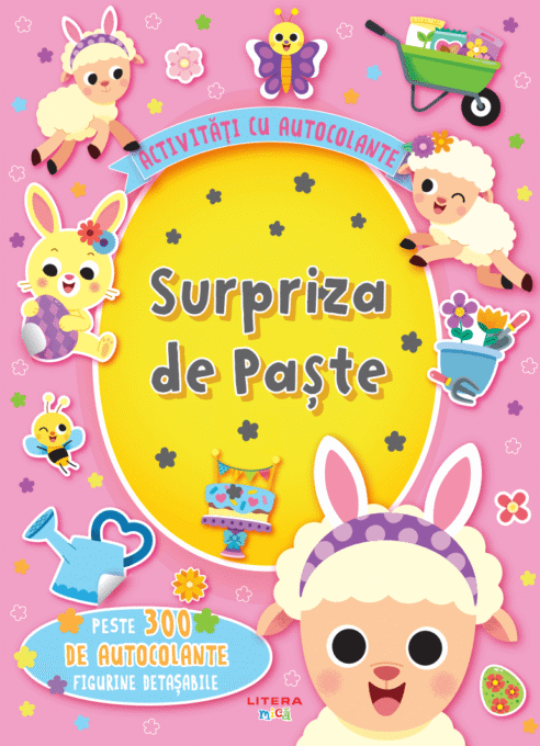 Activitati cu autocolante. Surpriza de Paste Activitati cu autocolante. Surpriza de Paste