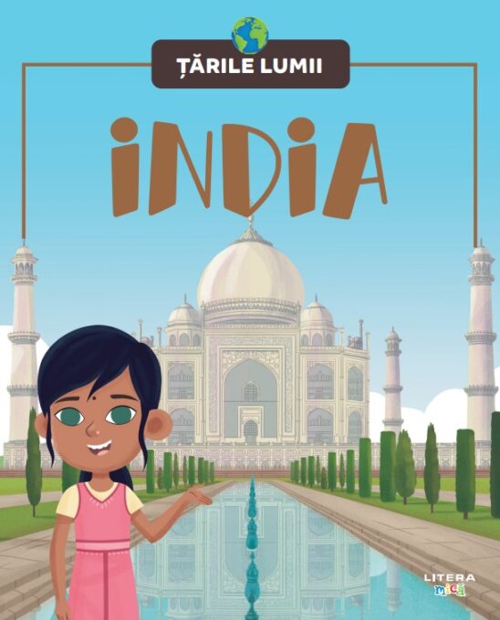 India. Volumul 19. Tarile lumii India. Volumul 19. Tarile lumii