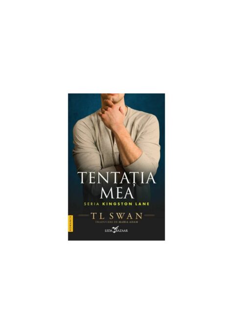 Tentatia mea. Seria Kingston Lane vol. 1 Tentatia mea. Seria Kingston Lane vol. 1