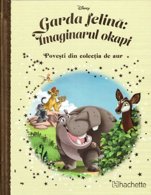 Disney. Garda felina: Imaginarul okapi Disney. Garda felina: Imaginarul okapi