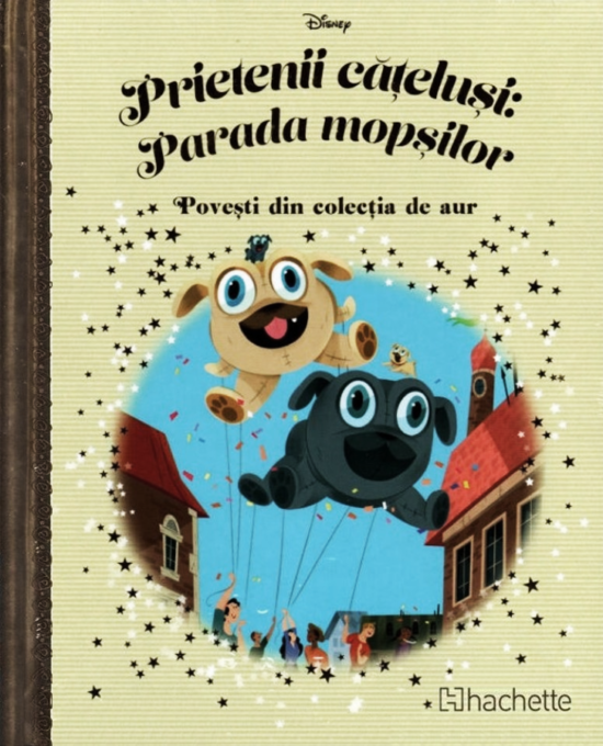 Disney. Prietenii catelusi: Parada mopsilor Disney. Prietenii catelusi: Parada mopsilor
