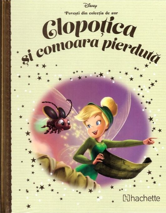 Disney. Clopotica si comoara pierduta Disney. Clopotica si comoara pierduta