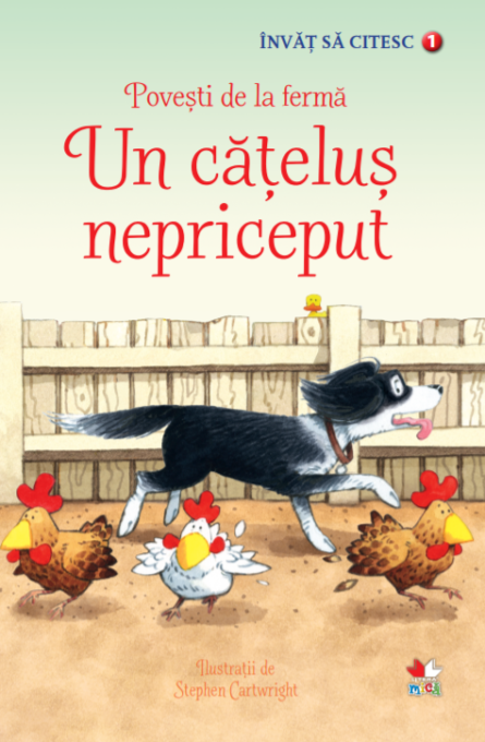 Un cățeluș nepriceput. Povești de la fermă. Învăț să citesc (nivelul 1) Un cățeluș nepriceput. Povești de la fermă. Învăț să citesc (nivelul 1)