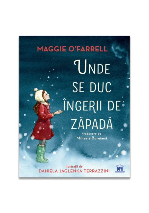 Unde se duc ingerii de zapada Unde se duc ingerii de zapada