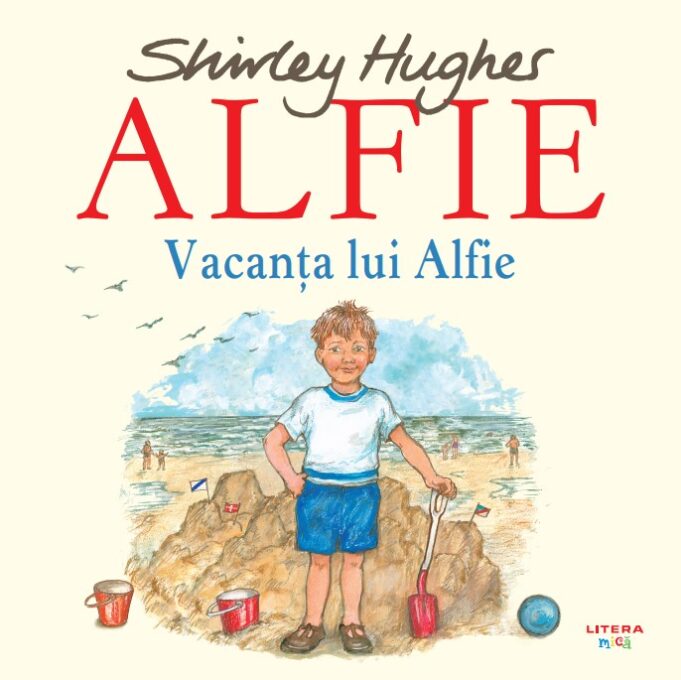 Alfie. Vacanta lui Alfie Alfie. Vacanta lui Alfie