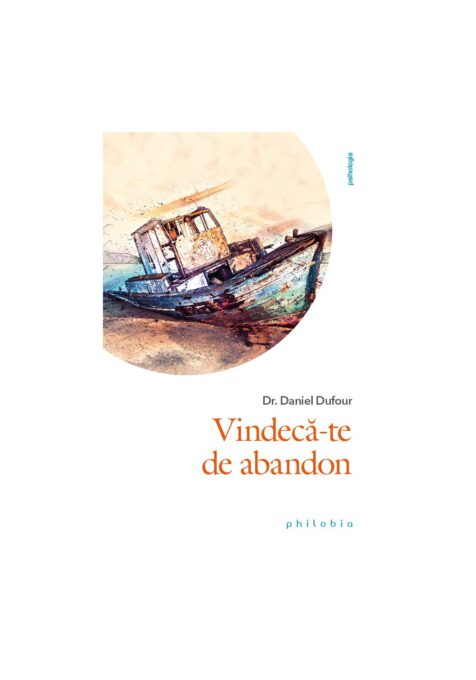 Vindeca-te de abandon