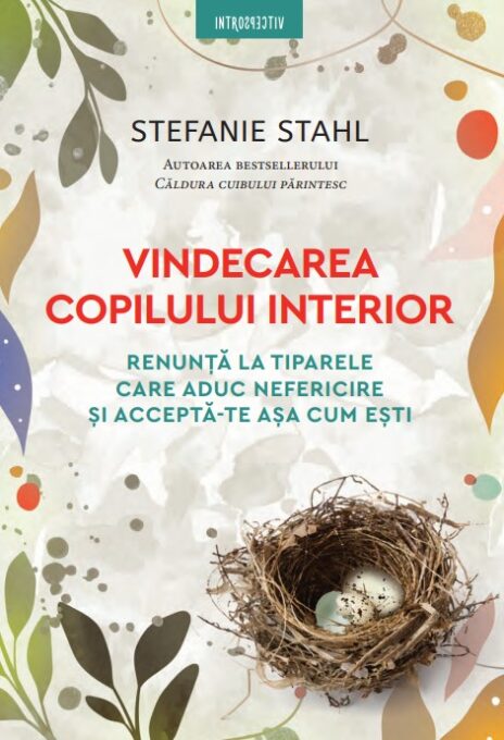 Vindecarea copilului interior Vindecarea copilului interior