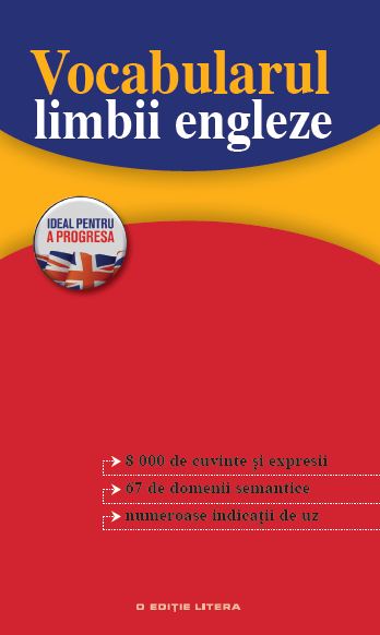 Vocabularul limbii engleze Vocabularul limbii engleze