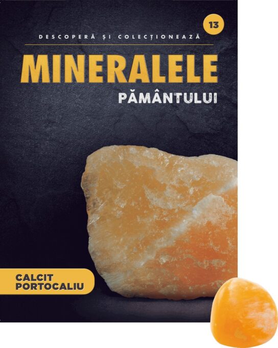 Calcit portocaliu. Volumul 13. Mineralele Pamantului Calcit portocaliu. Volumul 13. Mineralele Pamantului