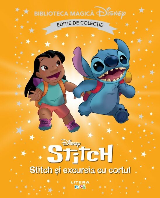 Stitch si excursia cu cortul. Disney. Biblioteca magica. Editie de colectie Stitch si excursia cu cortul. Disney. Biblioteca magica. Editie de colectie