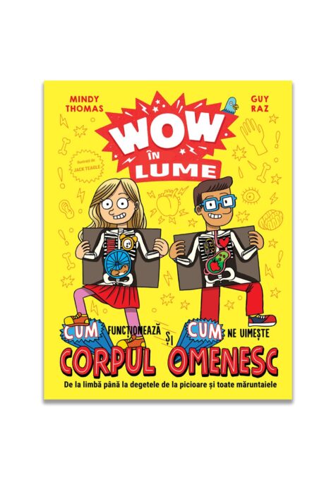 WOW in lume – Corpul omenesc