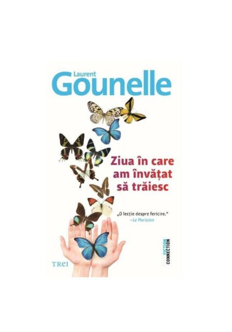 Ziua in care am invatat sa traiesc